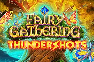Fairy Gathering: Thundershots - KINGBET189