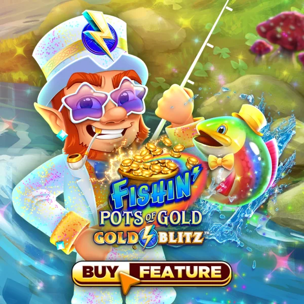 Fishin Pots of Gold&trade;: Gold Blitz&trade; - KINGBET189