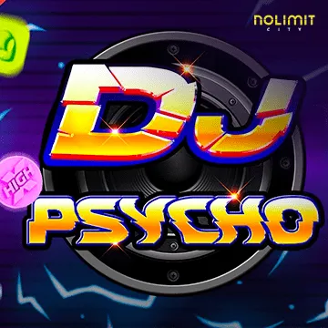 NolimitCity : Dj Psycho - KINGBET189