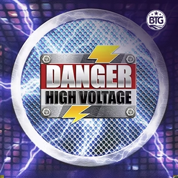 Bigtime : Danger High Voltage - KINGBET189