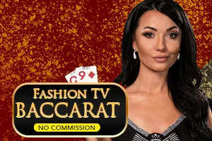 Fashion TV Baccarat NC - KINGBET189