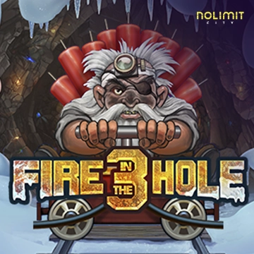 NolimitCity : Fire in the Hole 3 - KINGBET189